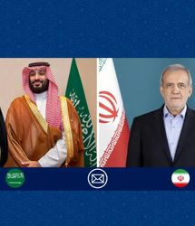 پزشکیان برای پادشاه و ولیعهد عربستان پیام فرستاد